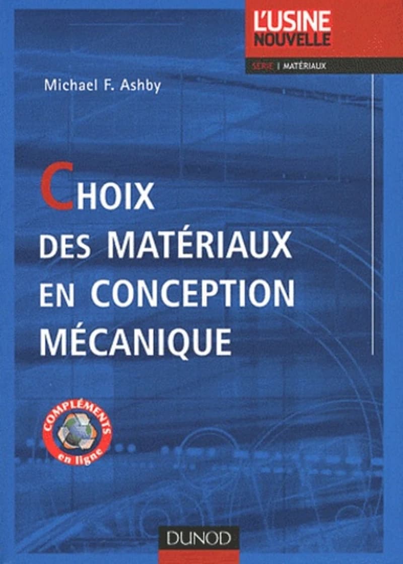 CAMPUS CHOIX DES MATERIAUX EN CONCEPTION MECANIQUE