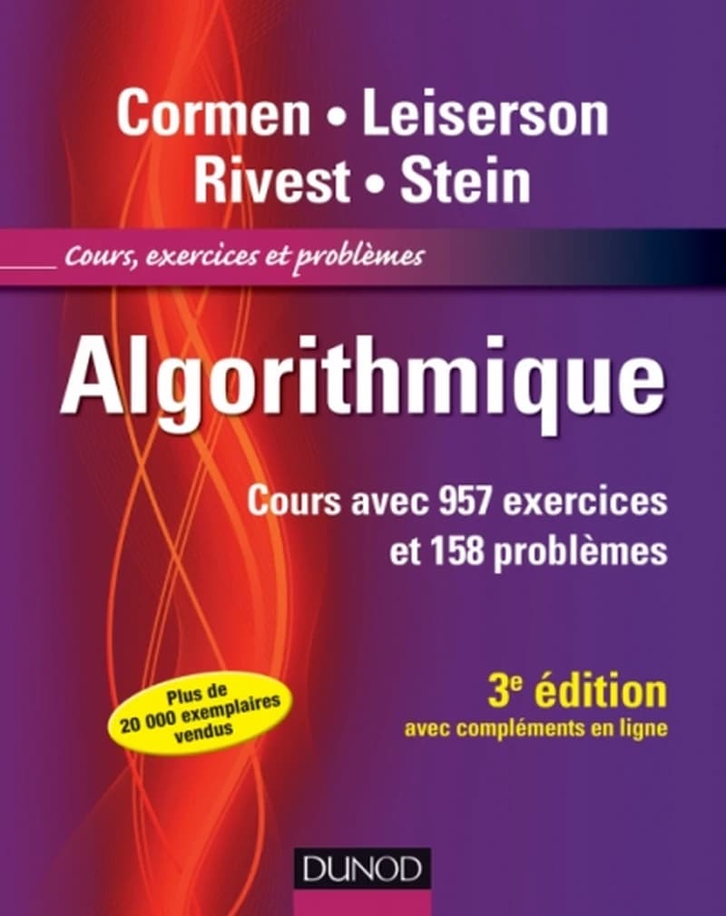 CAMPUS ALGORITHMIQUE - 3EME EDITION - COURS AVEC 957 EXERCICES ET 158 PROBLEMES