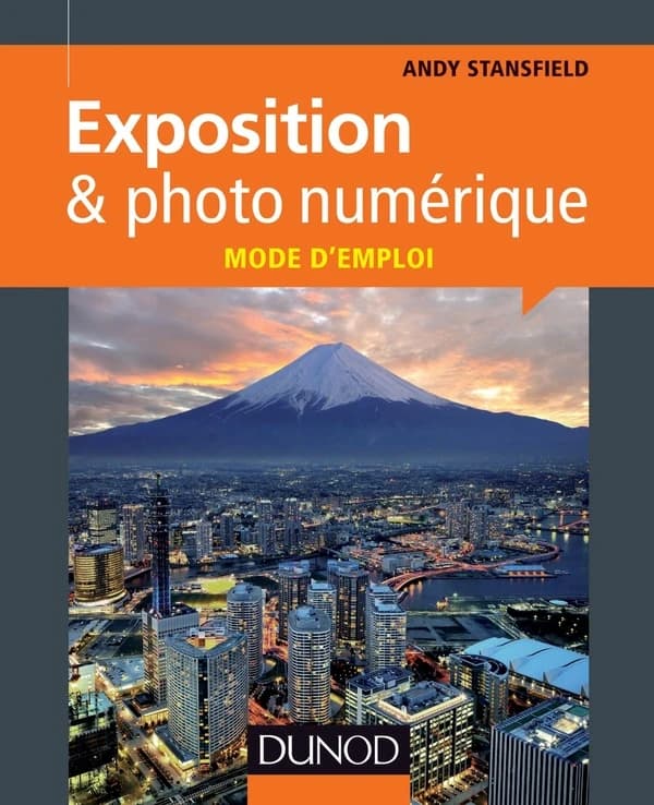 Exposition & photo numérique : mode d'emploi.