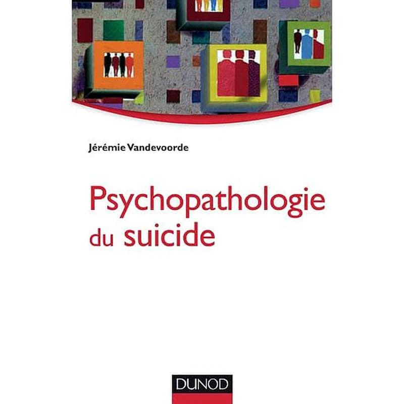 Psychopathologie du suicide