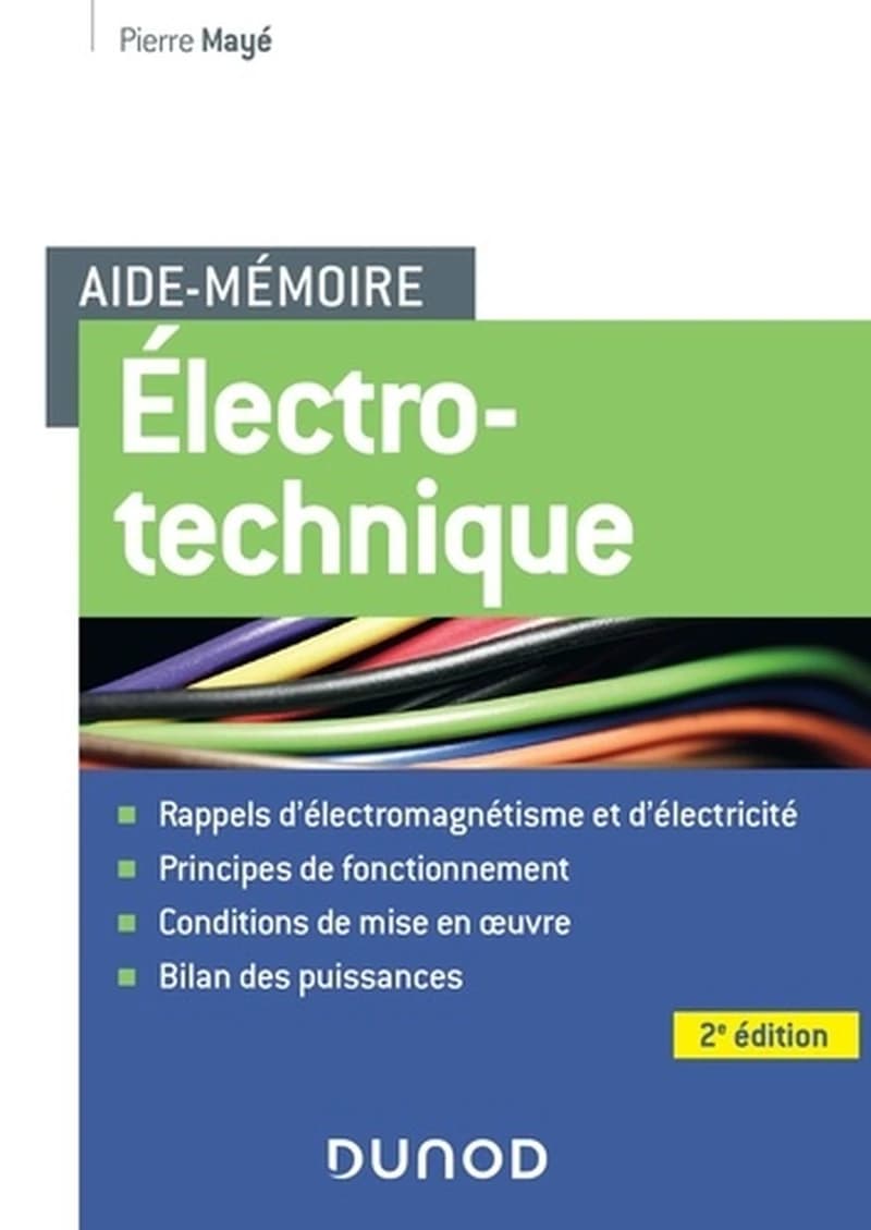 CAMPUS AIDE-MEMOIRE ELECTROTECHNIQUE - 2E ED.