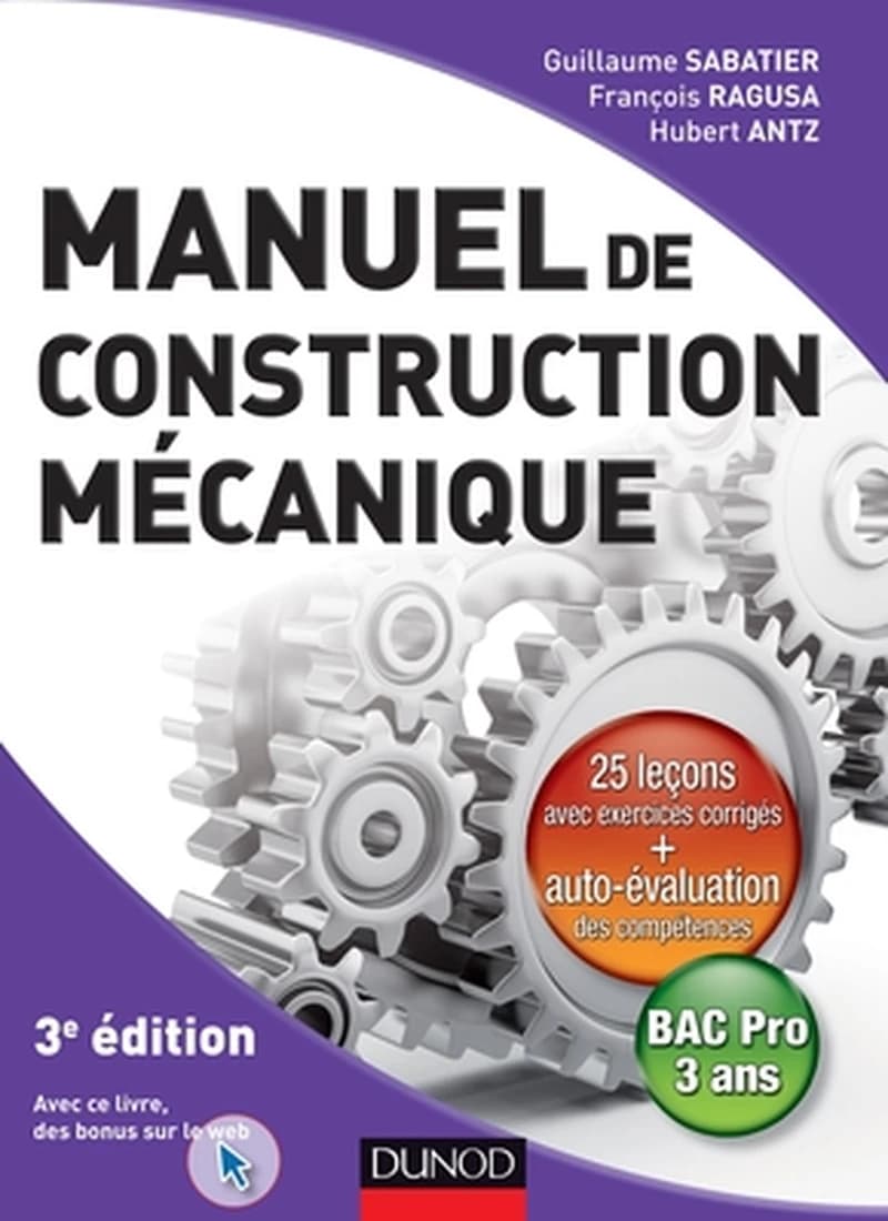 CAMPUS MANUEL DE CONSTRUCTION MECANIQUE - 3EME EDITION