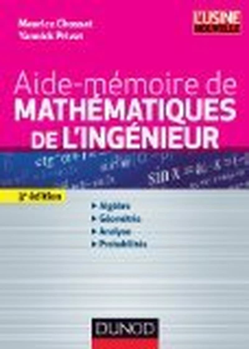 CAMPUS AIDE-MEMOIRE DE MATHEMATIQUES DE L'INGENIEUR - 3EME EDITION