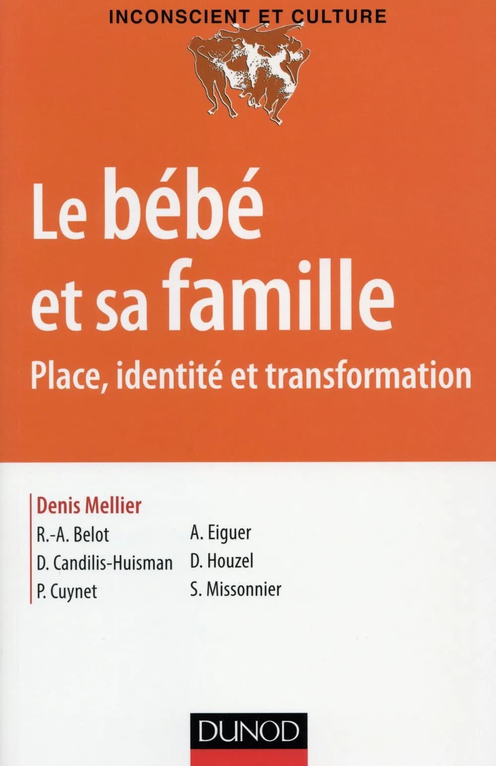 Le bébé et sa famille : place, identité et transformation