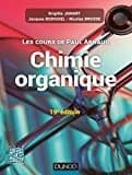CAMPUS LES COURS DE PAUL ARNAUD - COURS DE CHIMIE ORGANIQUE - 19E EDITION