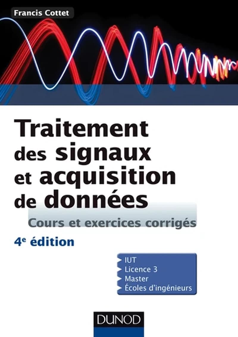 CAMPUS TRAITEMENT DES SIGNAUX ET ACQUISITION DE DONNEES - 4EME EDITION