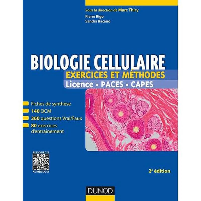 Biologie cellulaire - Exercices et méthodes
