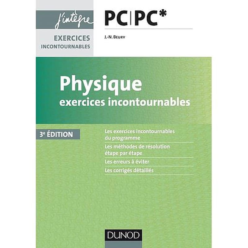 Physique  - Exercices incontournables PC
