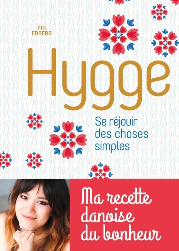 Hygge : se réjouir des choses simples