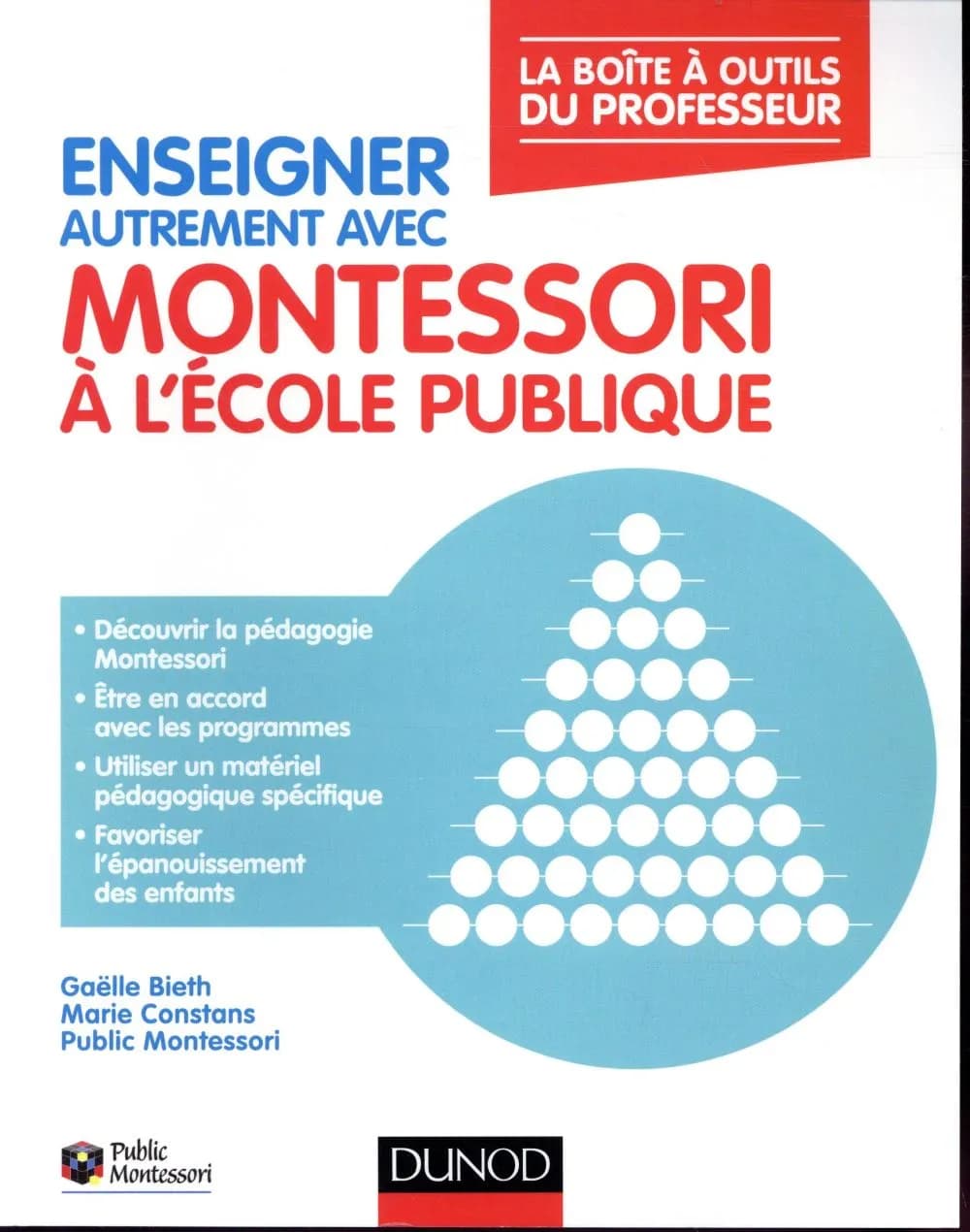 Enseigner autrement avec Montessori à l'école publique