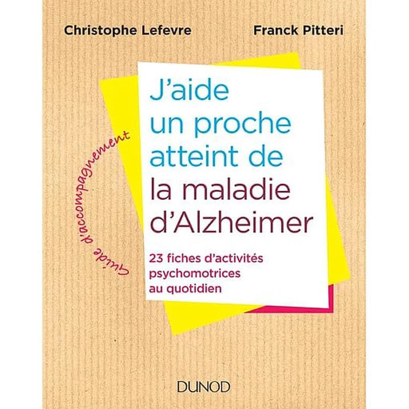 J'aide un proche atteint de la maladie d'Alzheimer