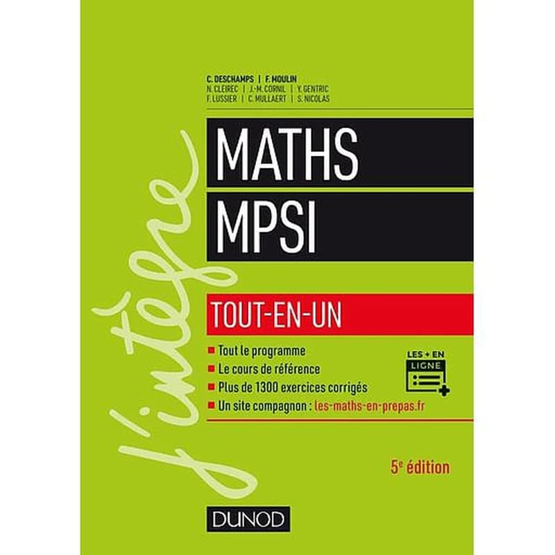 Mathématiques MPSI : tout-en-un (5e éd.) C. Deschamps, F. Moulin, N. Cleirec... [et al.]