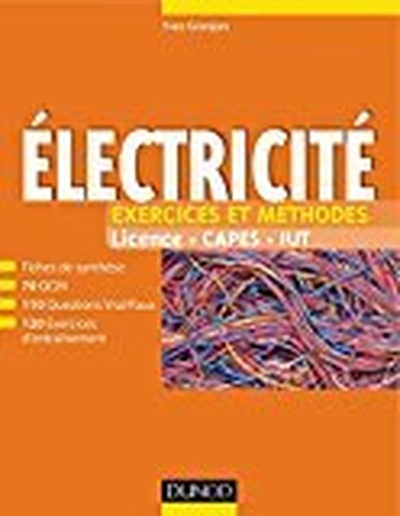 Electricité - Exercices et méthodes - Campus