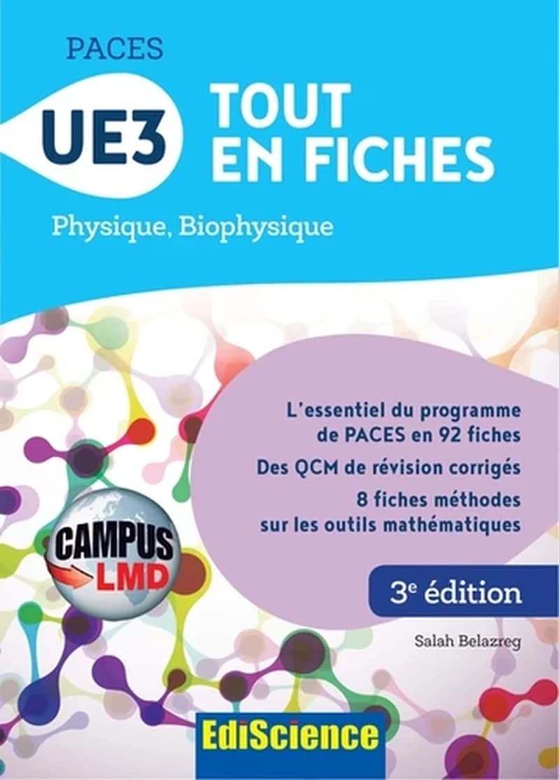 CAMPUS - PACES UE3 TOUT EN FICHES - 3E ED PHYSIQUE BIOPHYSIQUE