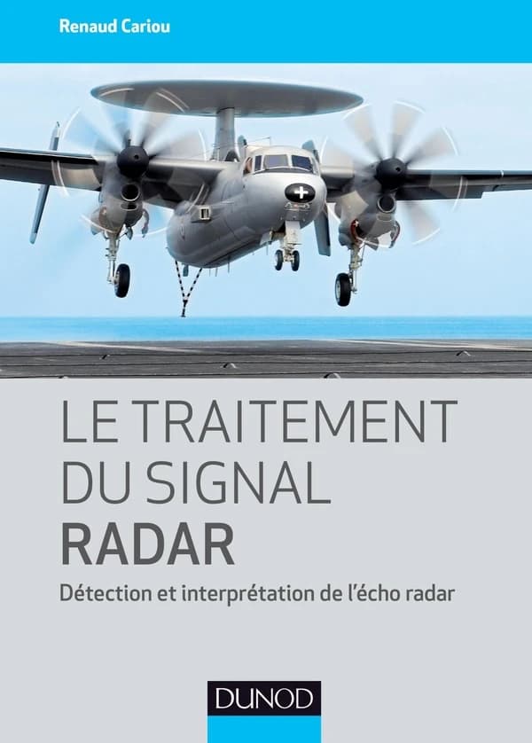Traitement du signal radar : détection et interprétation de l'écho rada