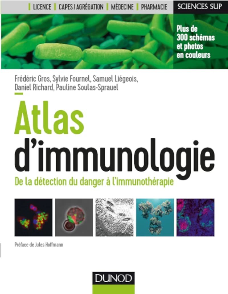 CAMPUS ATLAS D'IMMUNOLOGIE - DE LA DETECTION DU DANGER A L'IMMUNOTHERAPIE