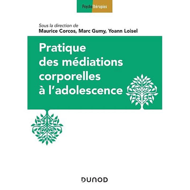 Pratique des médiations corporelles à l'adolescence