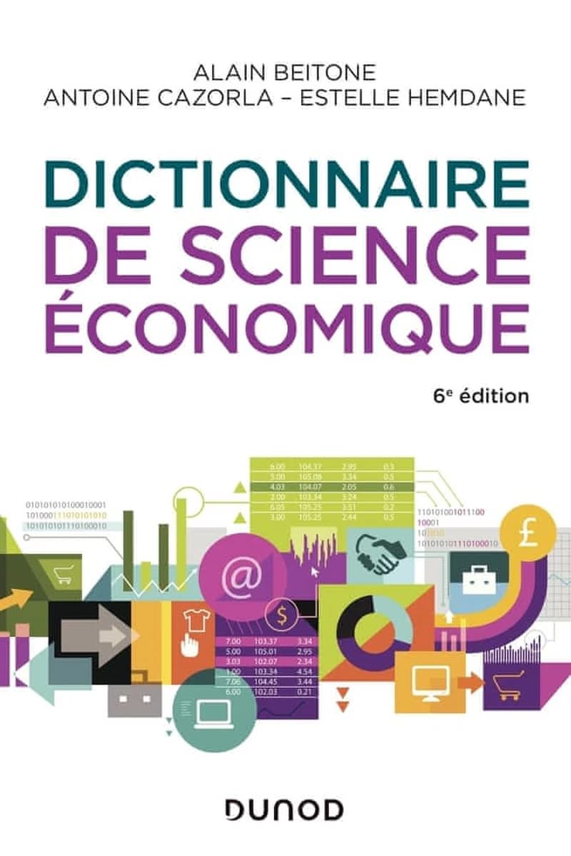 CAMPUS DICTIONNAIRE DE SCIENCE ECONOMIQUE - 6E ED.