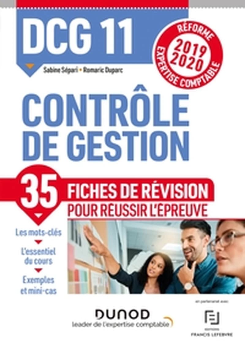 Contrôle de gestion : fiches de révision ([Éd.] 2019-2020, [conforme à la] réforme expertise-comptable) Romaric Duparc,... Sabine Sépari,...