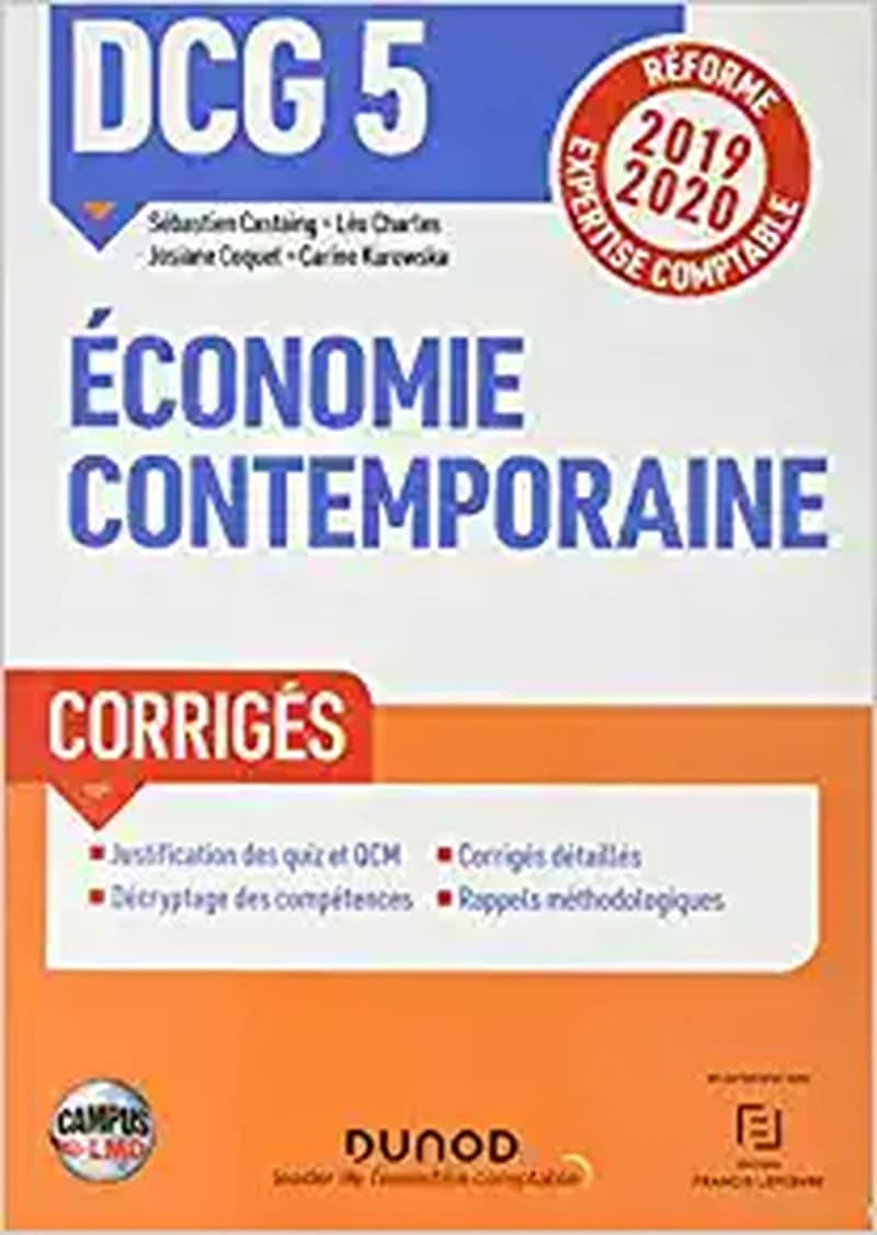 CAMPUS DCG 5 ECONOMIE CONTEMPORAINE T01 DCG 5 CORRIGES 2019-2020