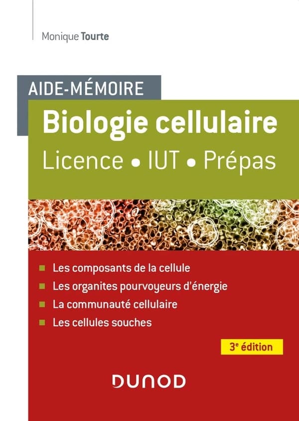 Aide-mémoire : biologie cellulaire (3e édition)