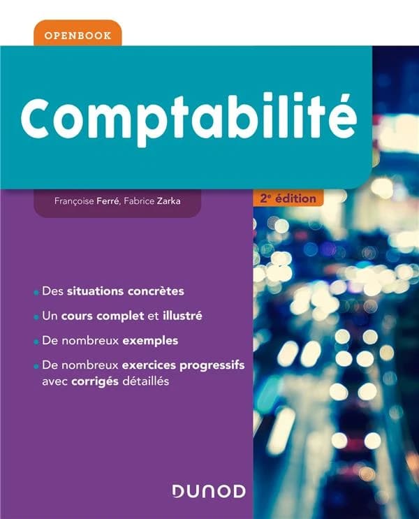 Comptabilité (2e éd.) Françoise Ferré, Fabrice Zarka