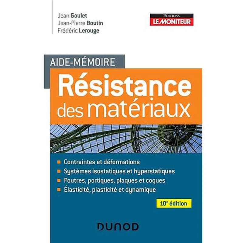Aide-mémoire ; résistance des matériaux (10e édition)