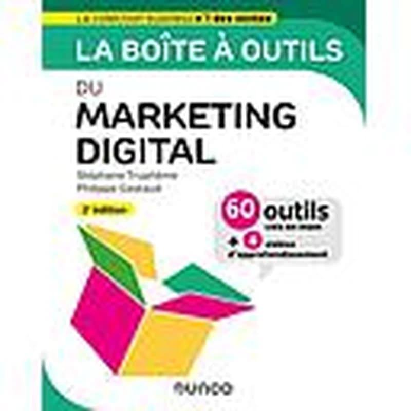La boîte à outils du marketing digital