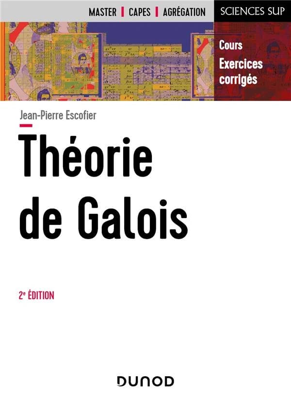 Théorie de Galois (2e édition)