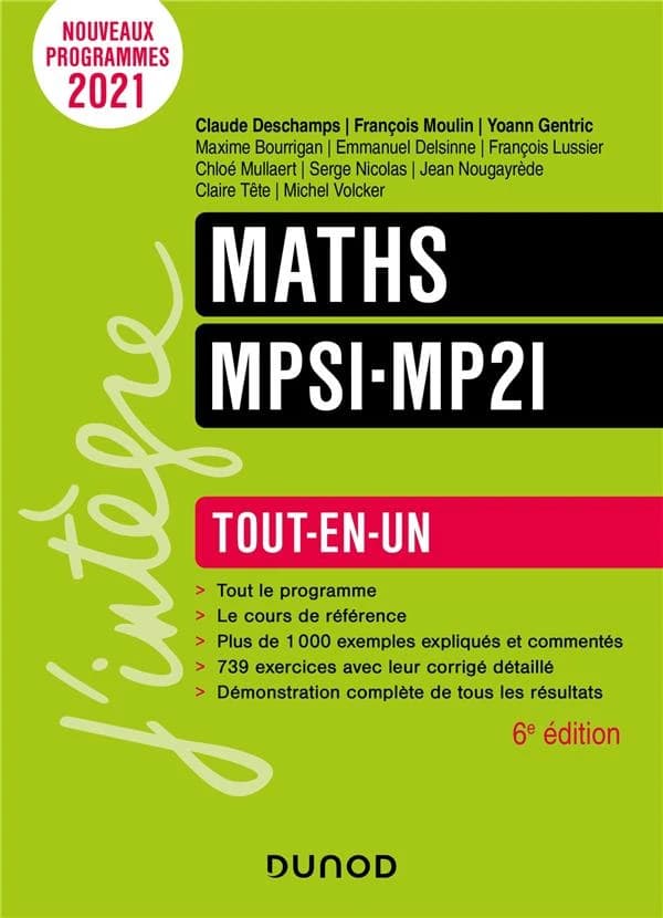 Maths MPSI-MP2I : tout-en-un (6e éd.) Claude Deschamps, François Moulin, Yoann Gentric... [et al.]