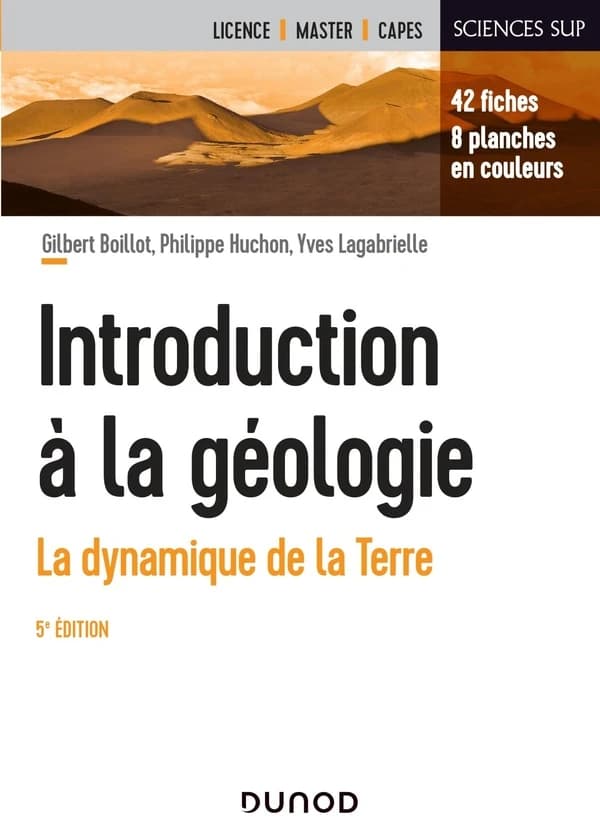 Introduction à la géologie ; la dynamique de la Terre (5e édition)