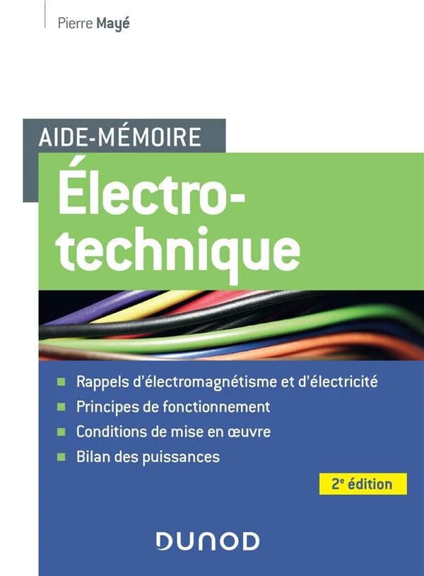 Électrotechnique (2e éd. [avec une] nouvelle présentation) Pierre Mayé