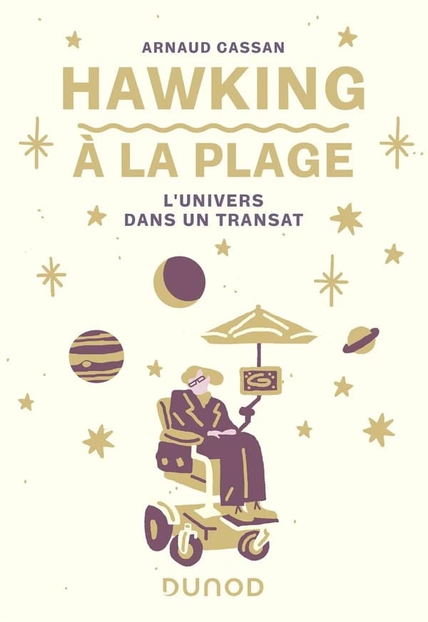 Hawking à la plage : l'univers dans un transat