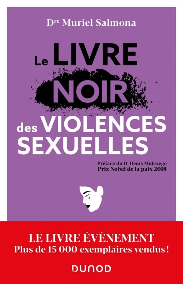 Le livre noir des violences sexuelles : 3e éd.