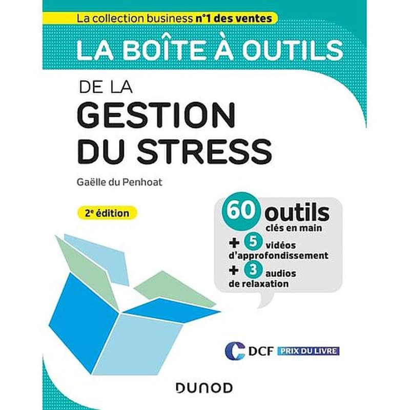 La boîte à outils de la gestion du stress (2e éd.) Gaëlle du Penhoat