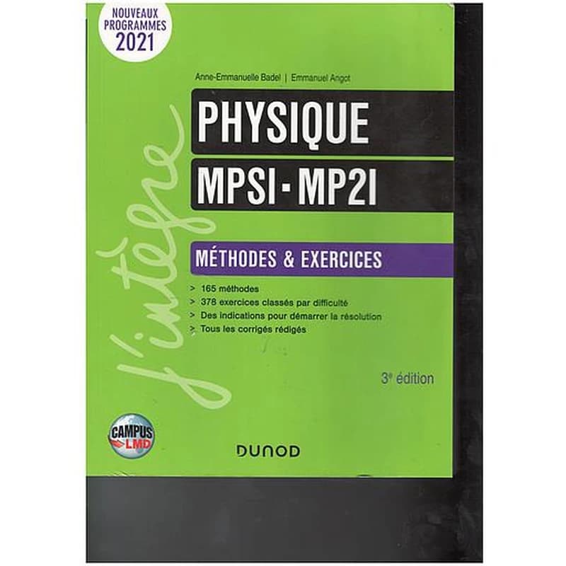 Physique MPSI-MP2I Méthodes & Exercices ( Campus 2021 )