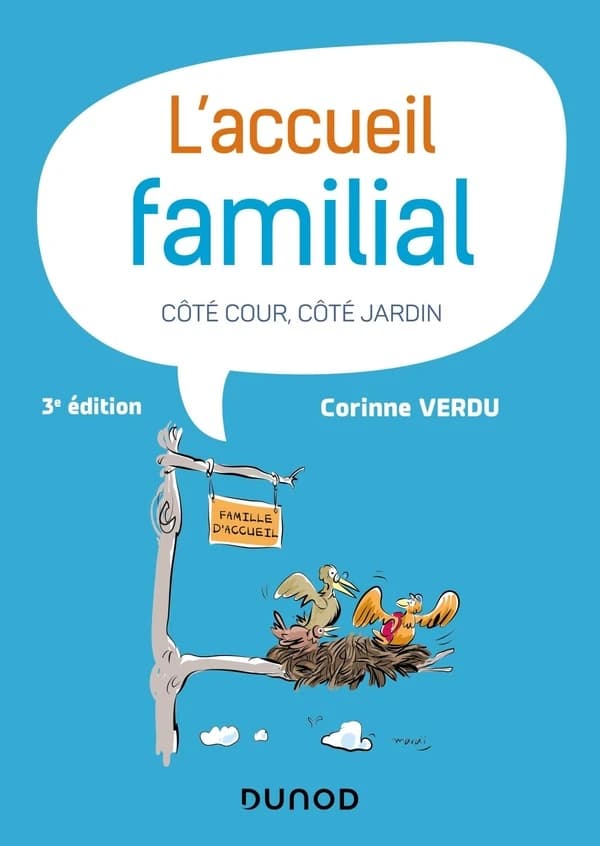 L'accueil familial : côté cour, côté jardin (3e éd., revue et actualisée) Corinne Verdu