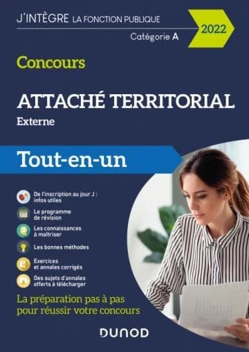 Concours Attaché territorial externe ([Éd.] 2022) [sous la direction de] Francis Pian ; [avec les contributions de] Delphine Belleney, Christine Bouche, Florence Ritz-Caignard... [et al.]