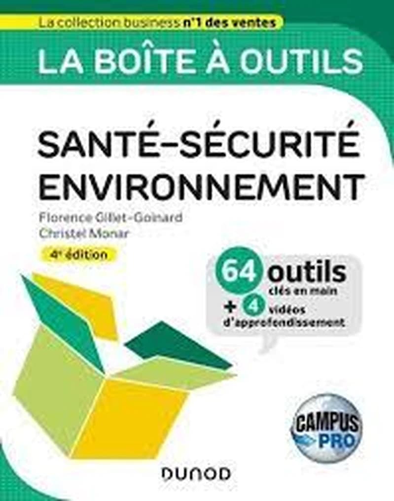 CAMPUS - LA BOITE A OUTILS EN SANTE SECURITE ENVIRONNEMENT - 4E ED