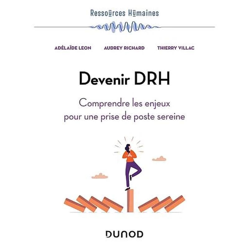 Devenir DRH : comprendre les enjeux pour une prise de poste sereine