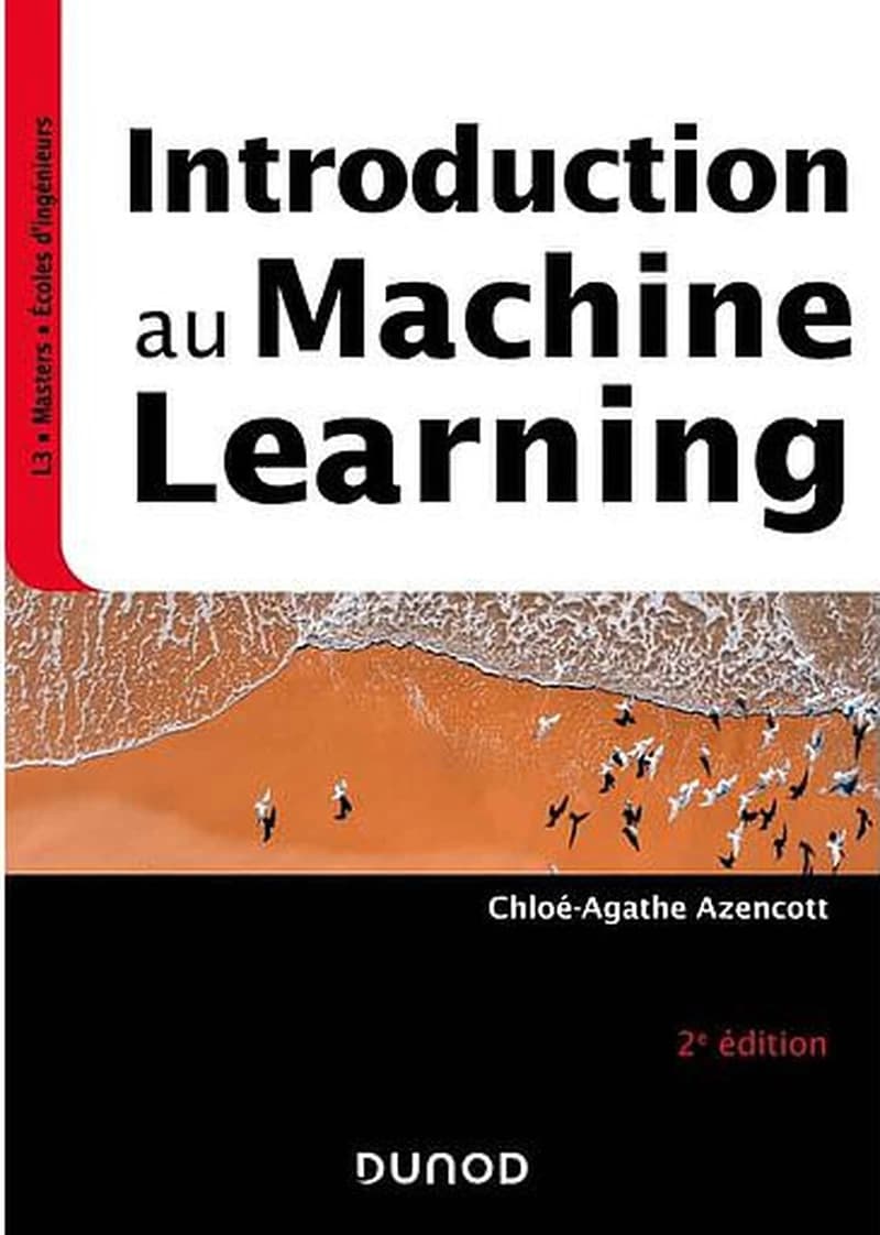 CAMPUS INTRODUCTION AU MACHINE LEARNING - 2E ED