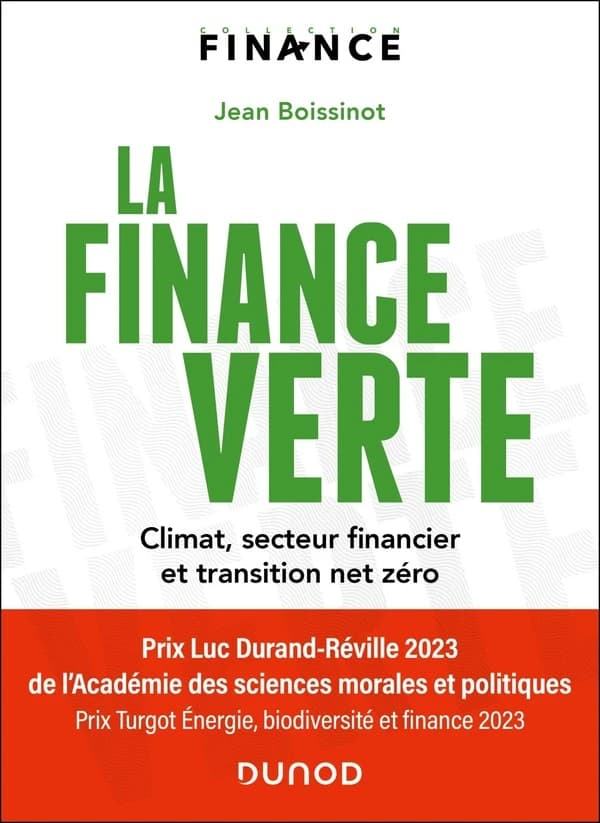 La finance verte : climat, secteur financier et transition net zéro