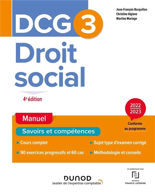 Droit social (4e éd., 2022-2023, conforme au programme) Jean-François Bocquillon,... Christine Alglave,... Martine Mariage,...