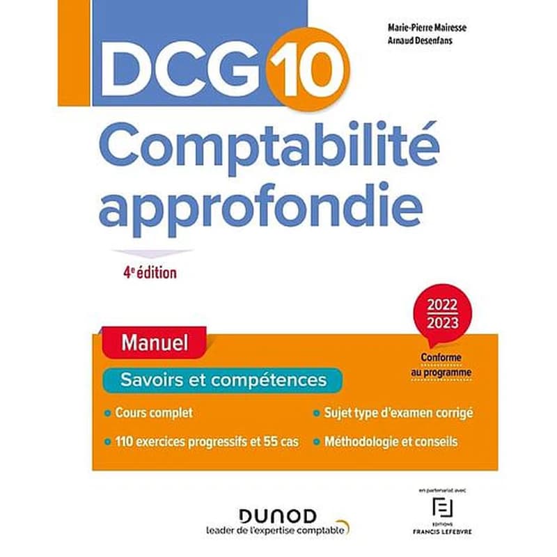 Comptabilité approfondie (4e éd., 2022-2023, conforme au programme) Marie-Pierre Mairesse,... Arnaud Desenfans,...