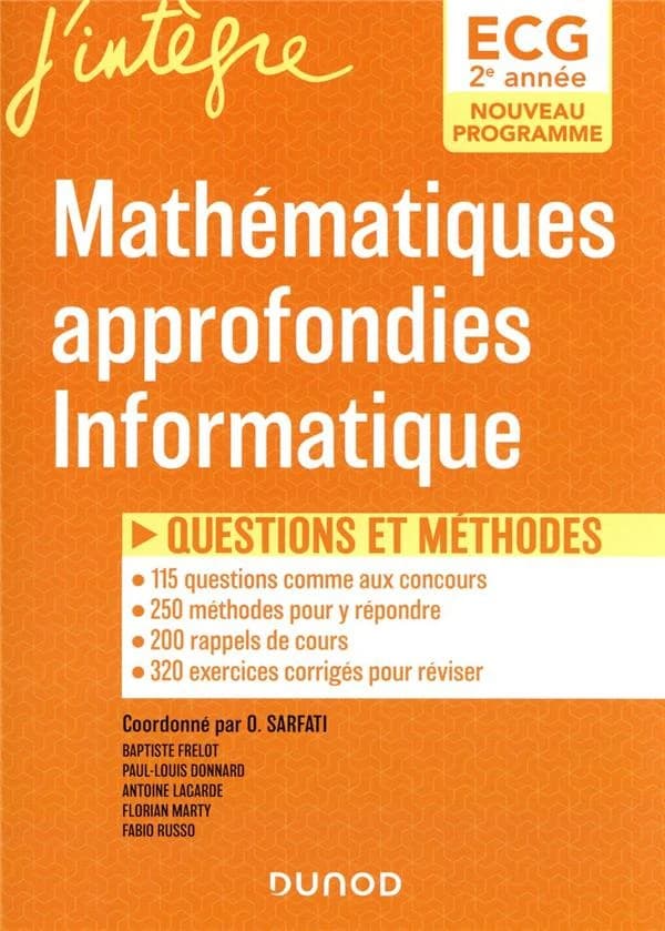 Mathématiques approfondies, informatique : questions et méthodes : ECG 2e année, nouveau programme
