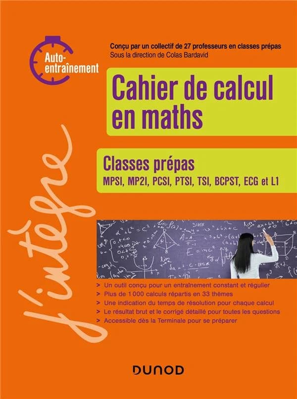 Cahier de calcul en maths : terminales et classes prépas