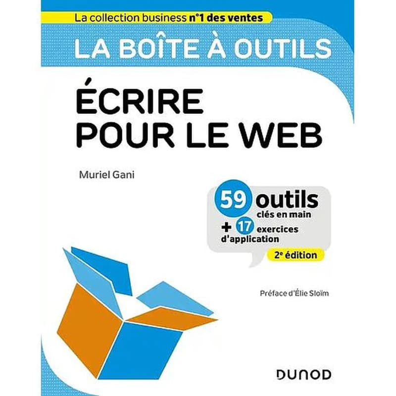 CAMPUS LA BOITE A OUTILS ECRIRE POUR LE WEB - 2E ED.