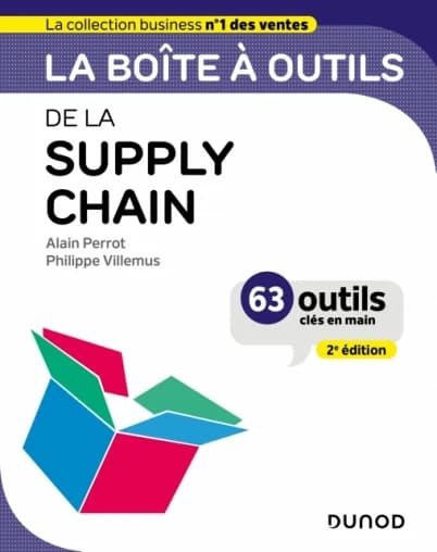 CAMPUS LA BOITE A OUTILS DE LA SUPPLY CHAIN - 2E ED.