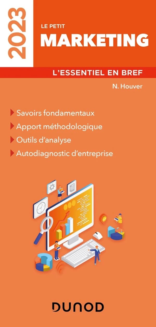 Le petit marketing : l'essentiel en bref ([Éd.] 2023) N. Houver