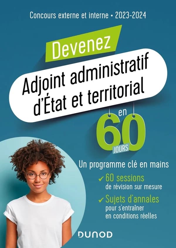 Devenez adjoint administratif d'État et territorial en 60 jours : concours externe et interne